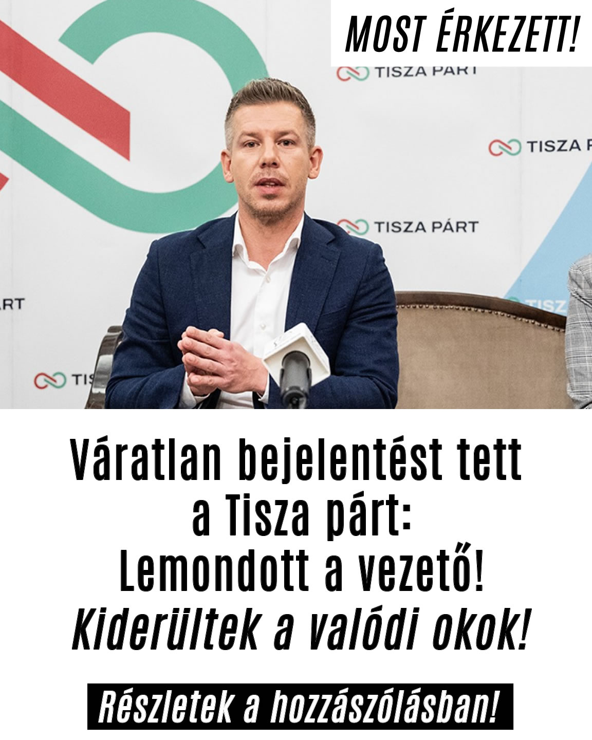 Váratlan bejelentést tett a Tisza párt: Lemondott a vezető!
