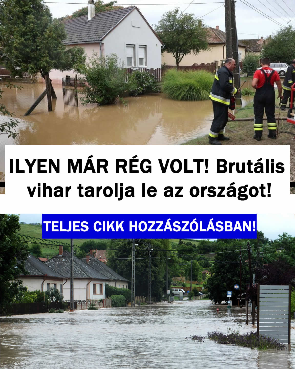 Ilyen már rég nem volt: Brutális vihar tarolja le az országot
