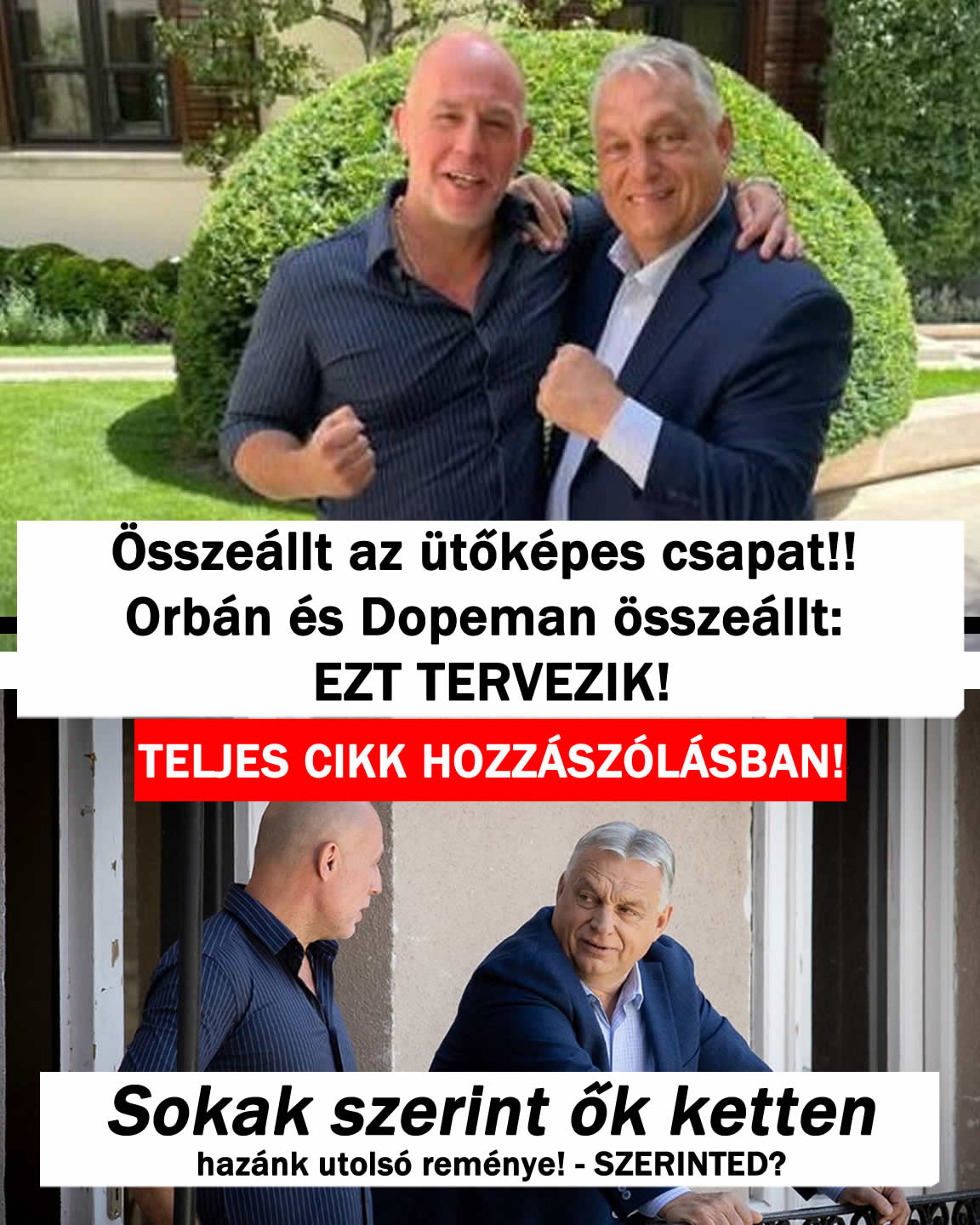 Orbán és Dopeman összeállt: EZT TERVEZIK!