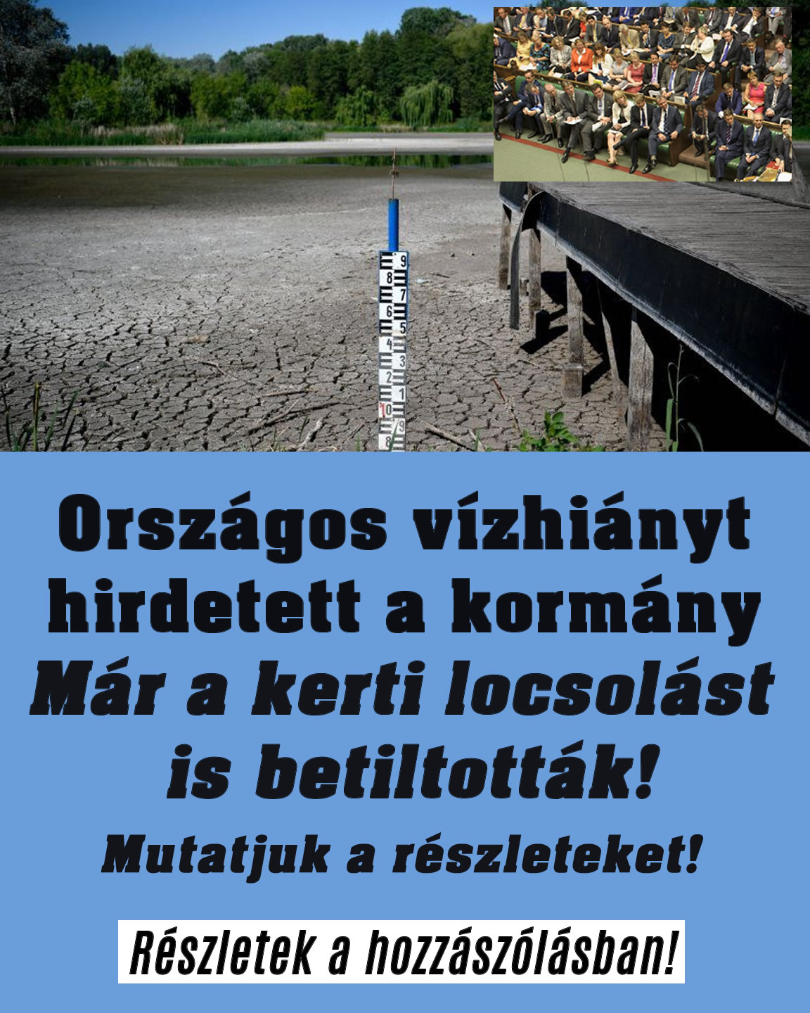 Országos vízhiányt hirdetett a kormány