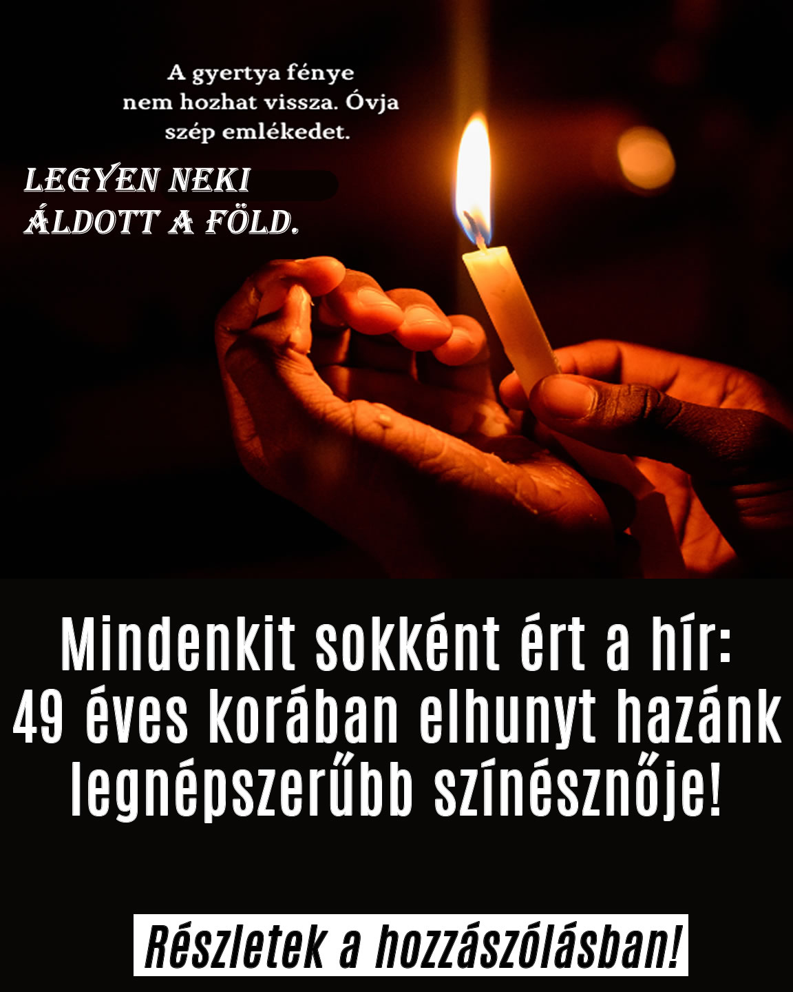 49 évesen hagyott itt hazánk legnépszerűbb színésznője