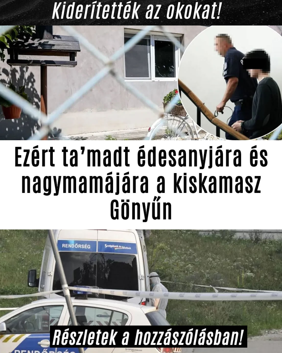 Ezért rontott szüleire a kiskamasz Gönyűn