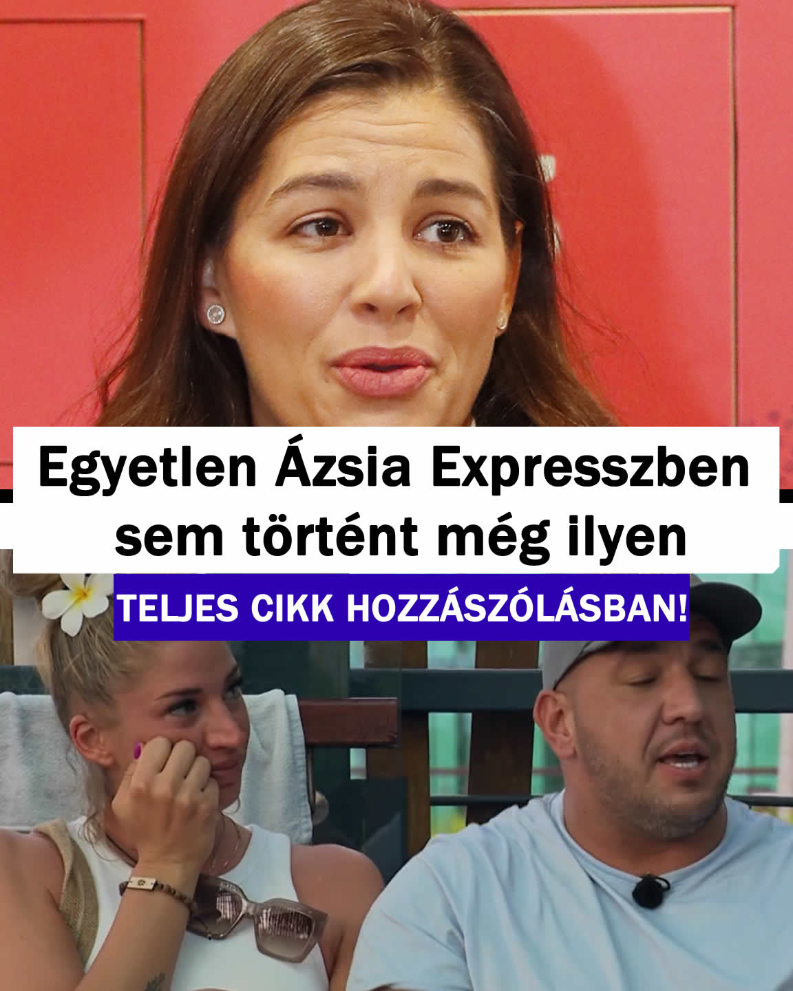Egyetlen Ázsia Expresszben sem történt még ilyen! EZ történt: