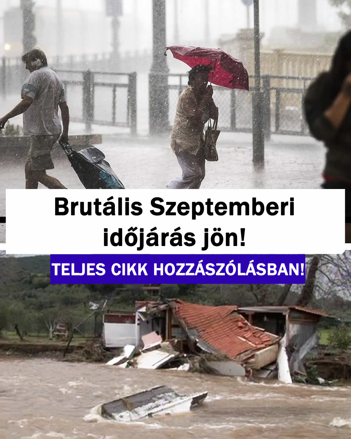 Brutális Szeptemberi időjárás jön! Erről jobb ha tudsz!