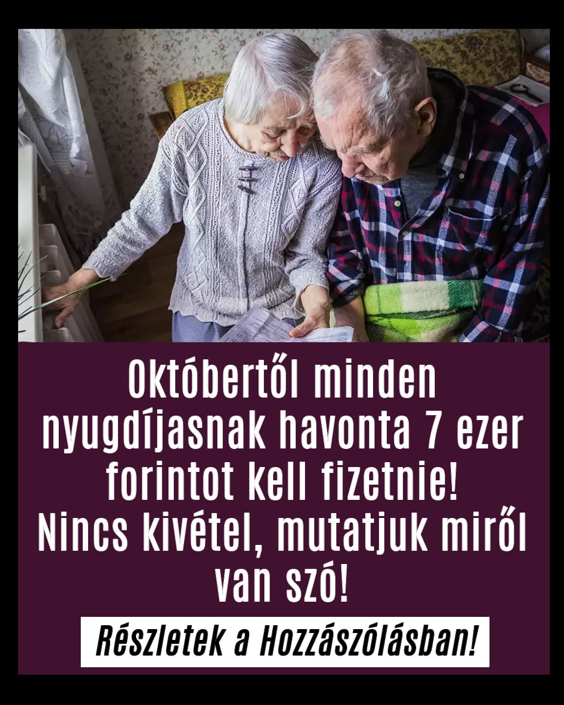 Mostantól minden nyugdíjasnak fizetnie kell!