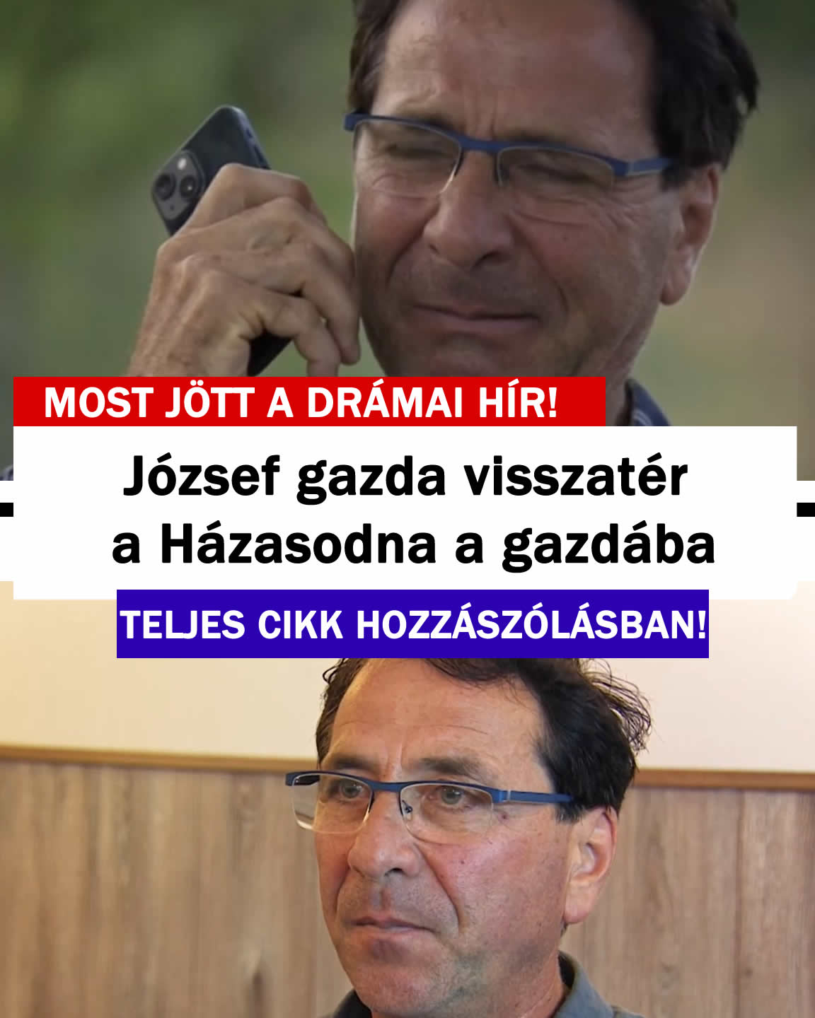 József gazda visszatér a Házasodna a gazdába