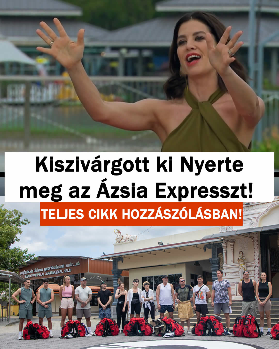 Kiszivárgott ki Nyerte meg az Ázsia Expresszt!