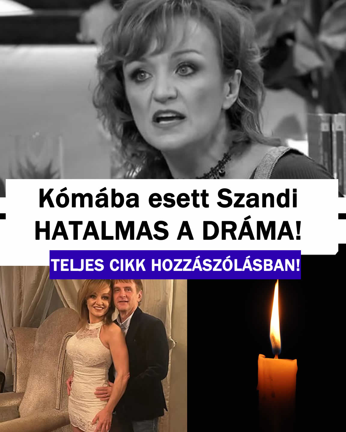 Kómába esett Szandi HATALMAS A DRÁMA!