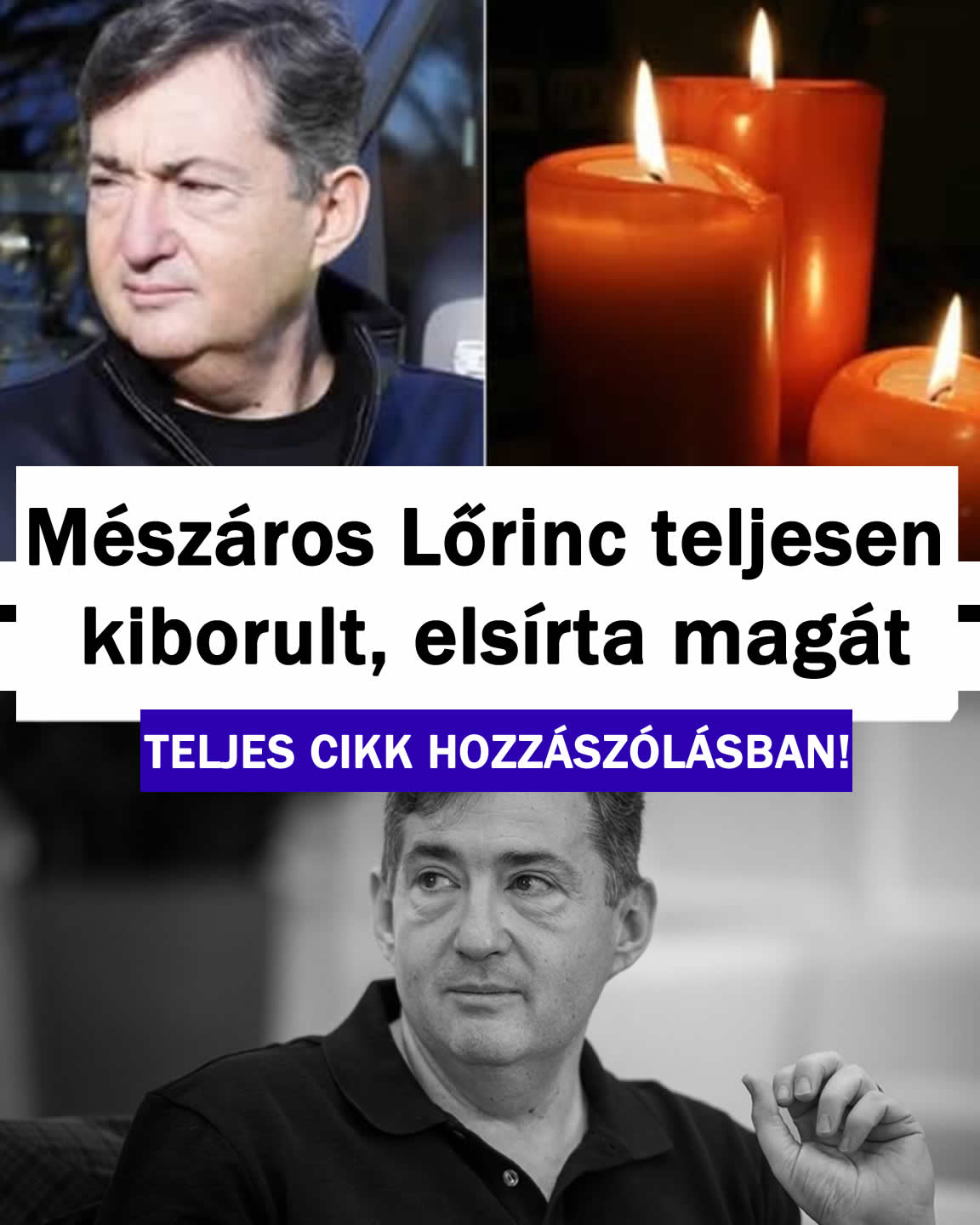 Mészáros Lőrinc teljesen kiborult, elsírta magát