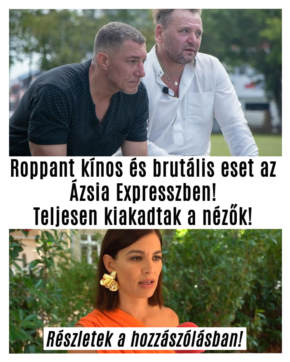 Roppant kínos és brutális eset az Ázsia Expresszben!