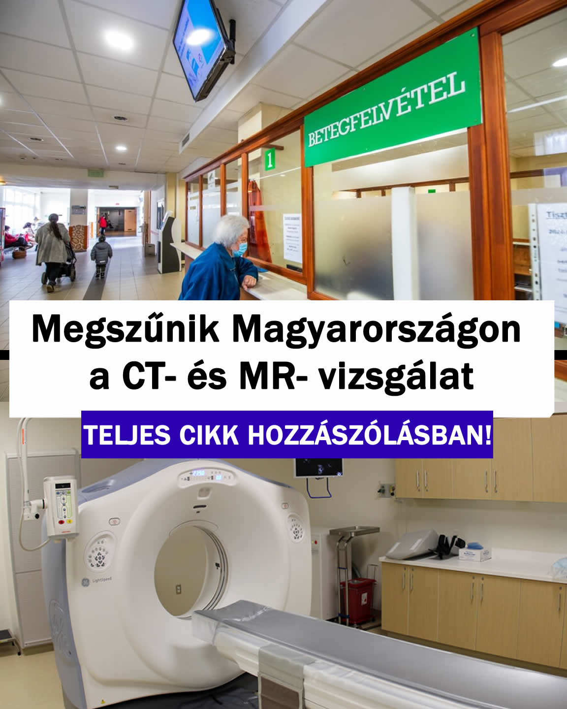 Megszűnik Magyarországon a CT- és MR- vizsgálat