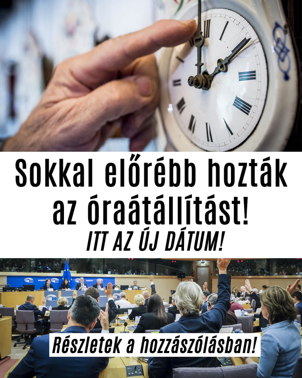 Sokkal előrébb hozták az óraátállítást!