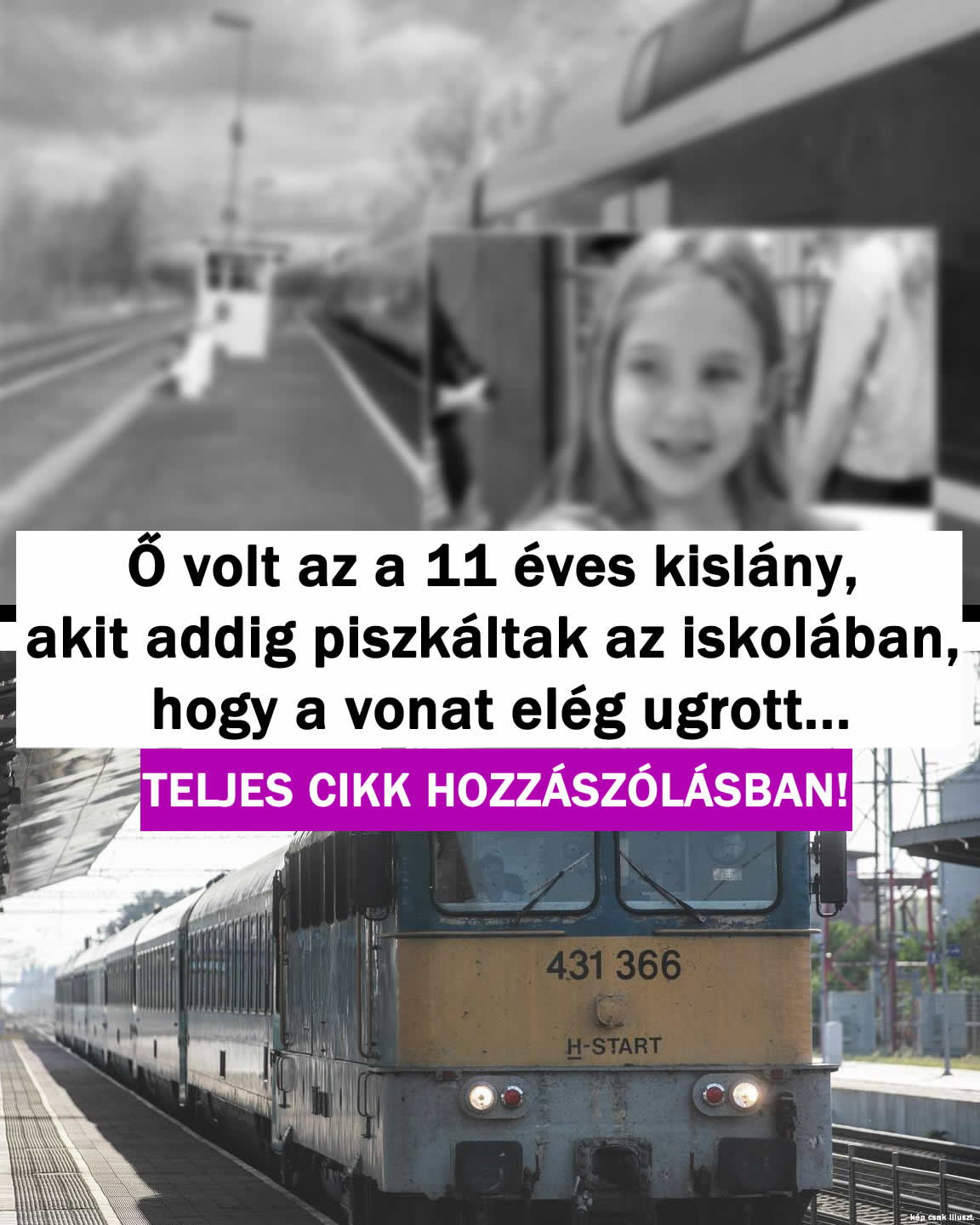 Ő volt az a 11 éves kislány aki vonat elé ugrott