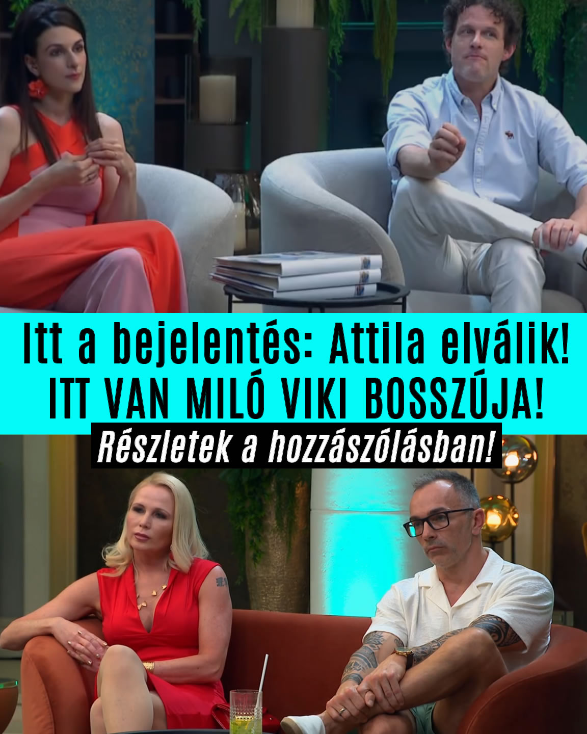 Itt a bejelentés: Attila elválik Miló Vikitől!