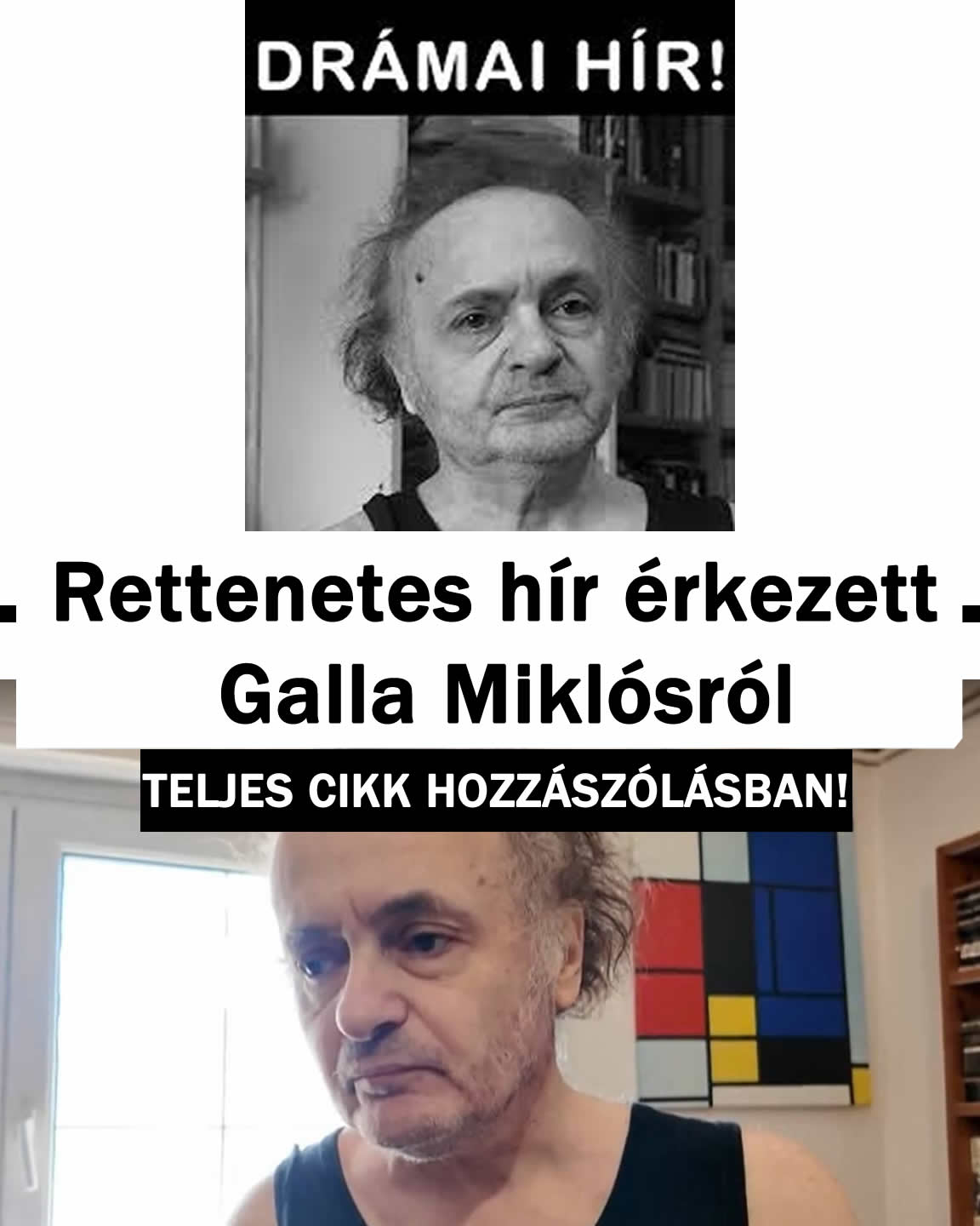 Rettenetes hír érkezett Galla Miklósról
