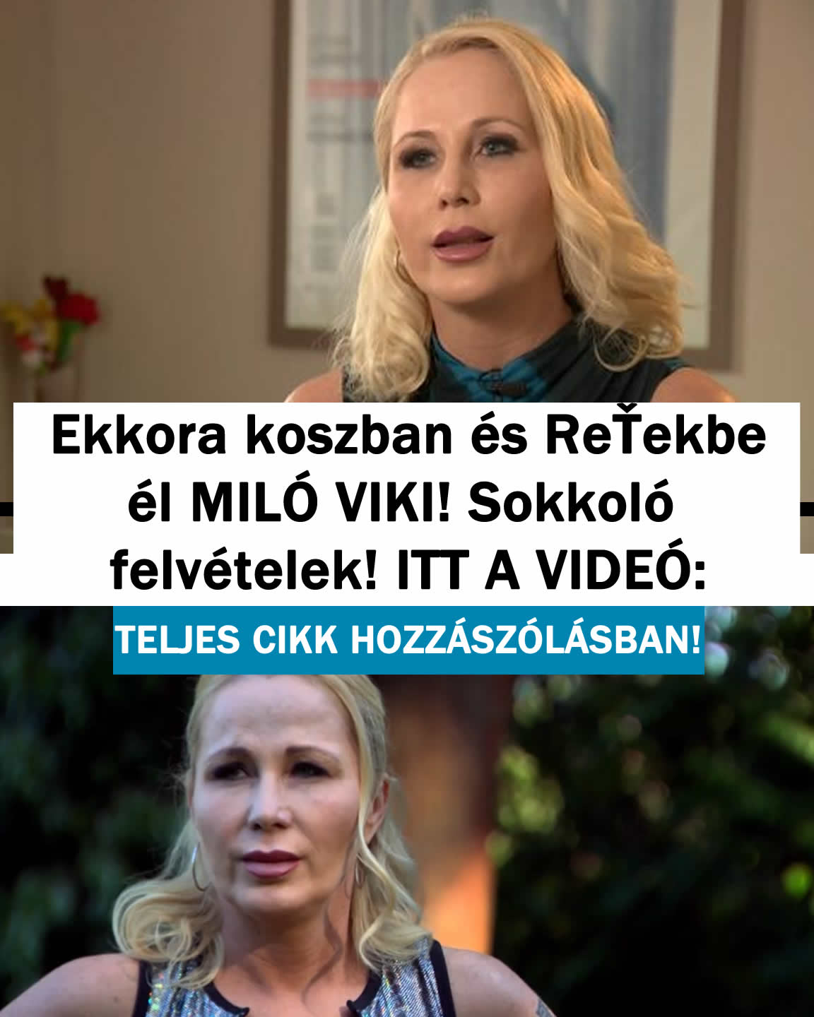Ekkora koszban él Miló Viki! Sokkoló felvételek!