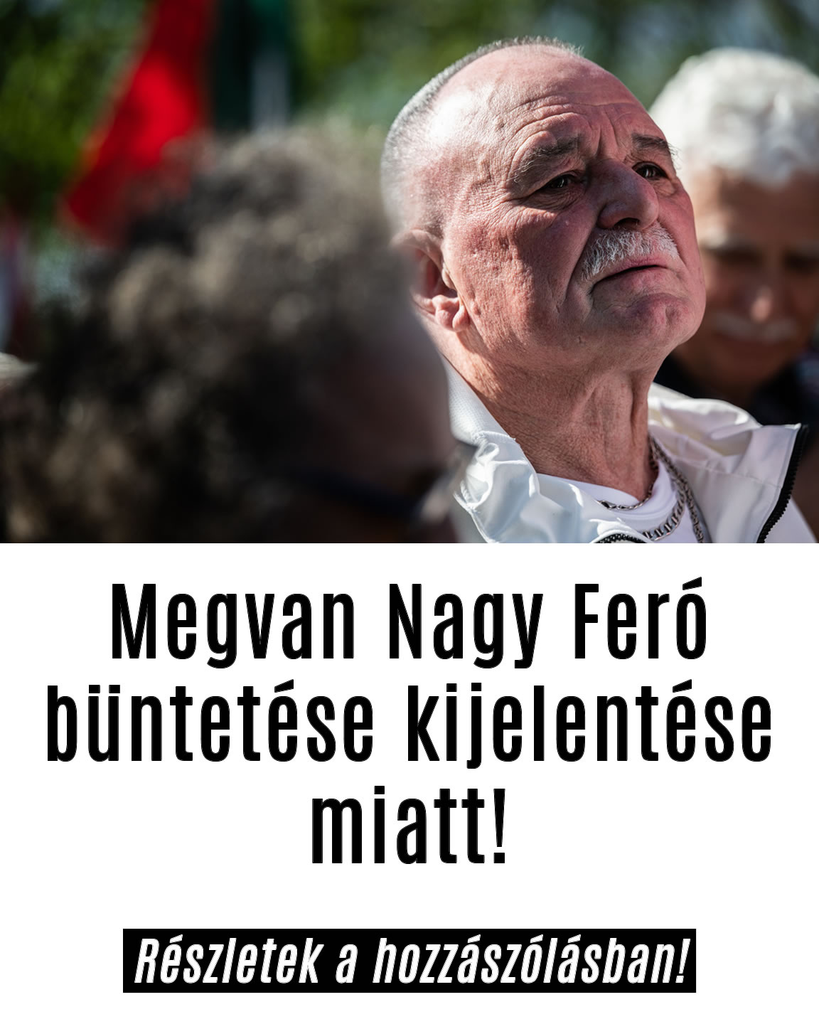 Megvan Nagy Feró büntetése kijelentése miatt!