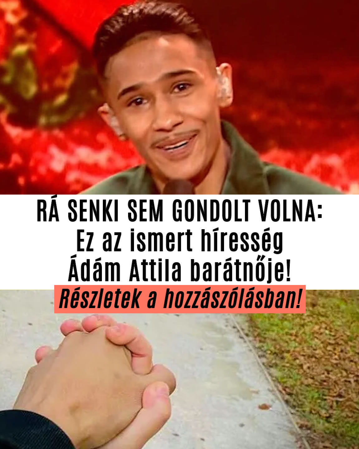 Ez a híresség Ádám Attila barátnője!