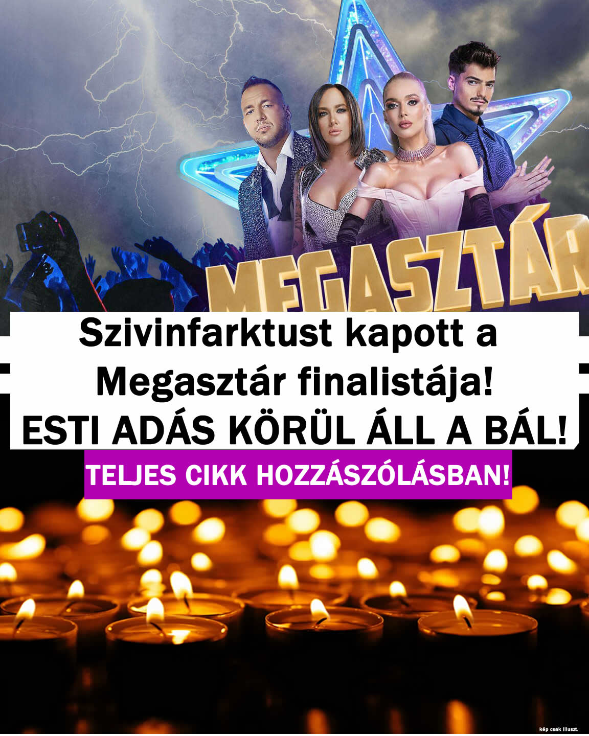 Szívinfarktust kapott a Megasztár finalistája!