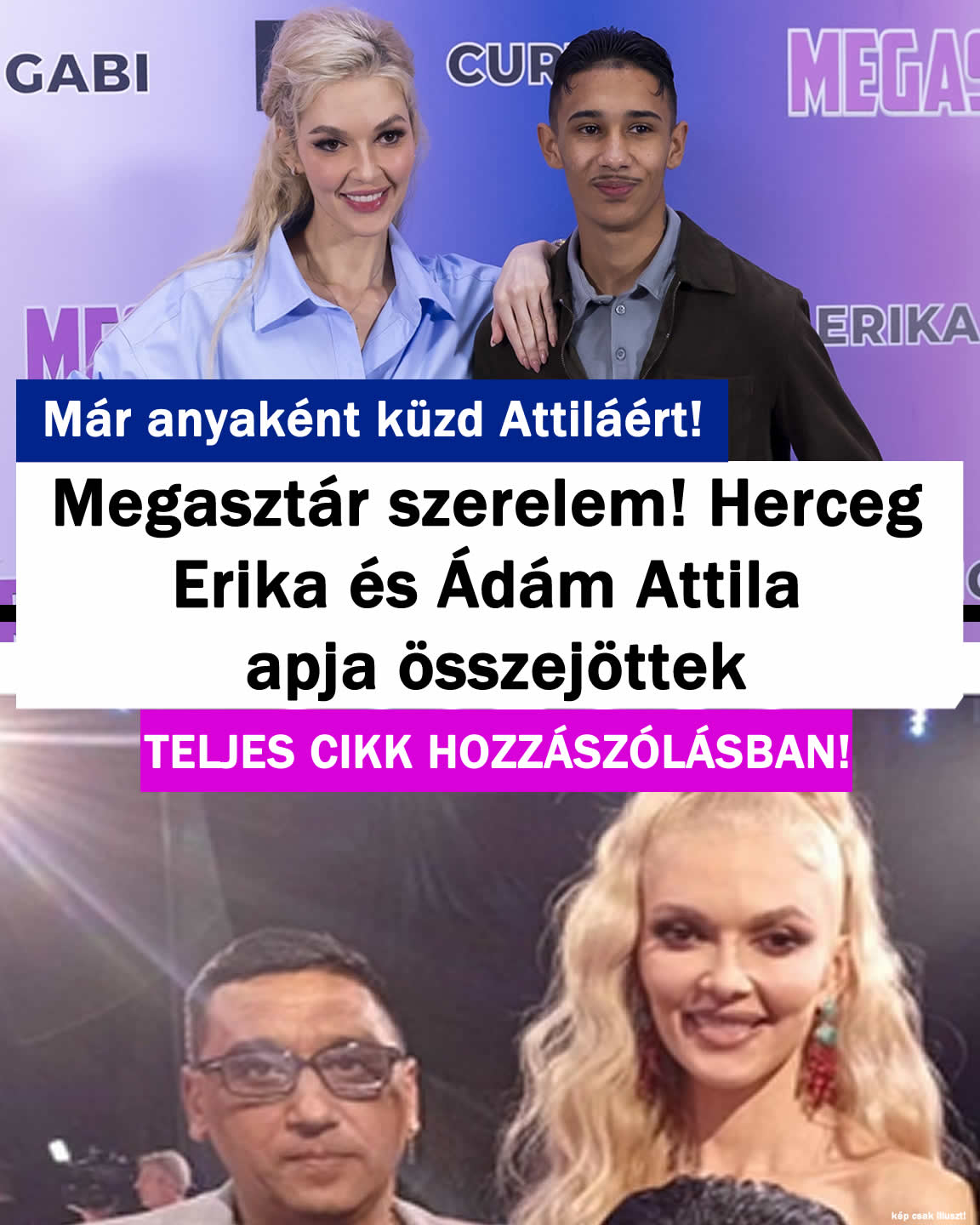 Herceg Erika és Ádám Attila apja összejöttek