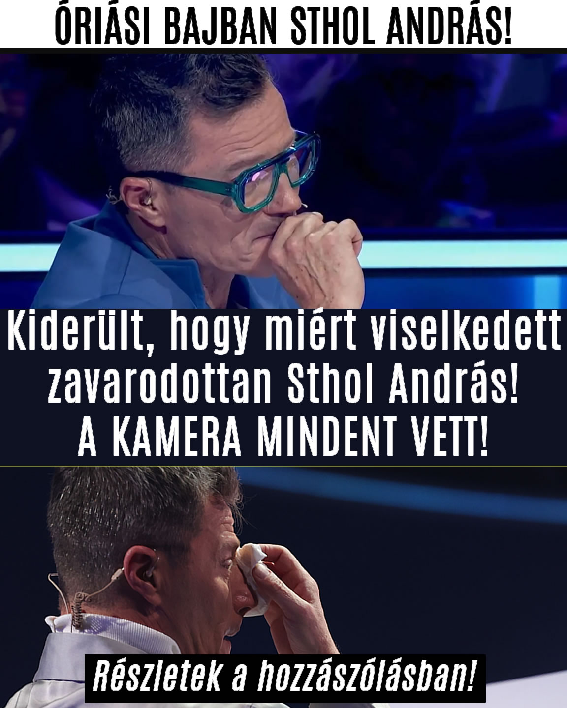 Ezért viselkedett zavarodottan Sthol András!