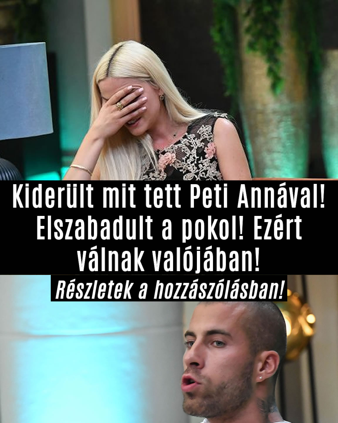 Kiderült mit tett Peti Annával!