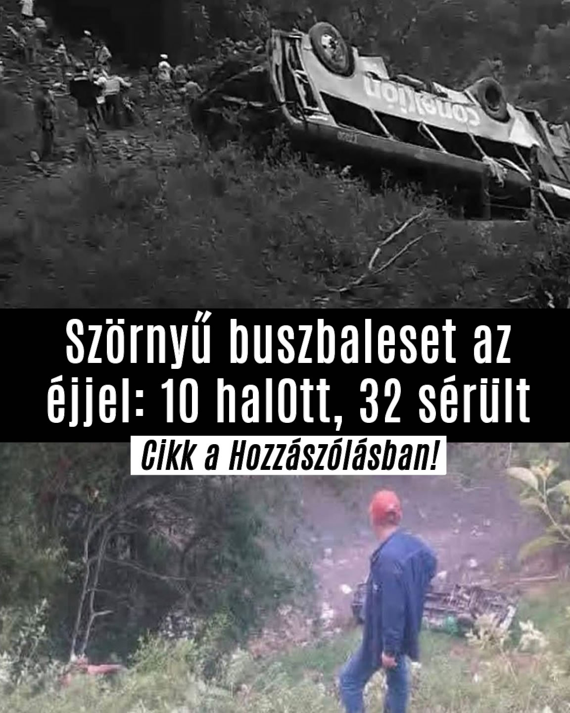 Szörnyű buszbaleset: 10 hal0tt, 32 sérült
