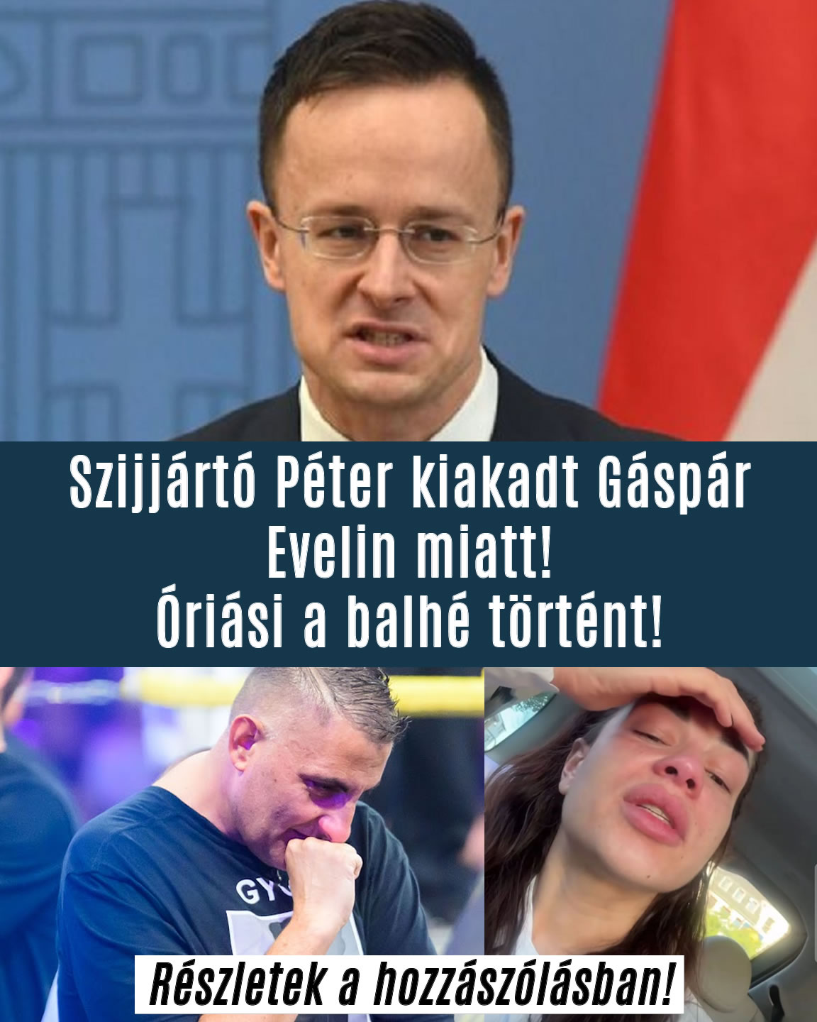 Szijjártó Péter kiakadt Gáspár Evelin miatt!