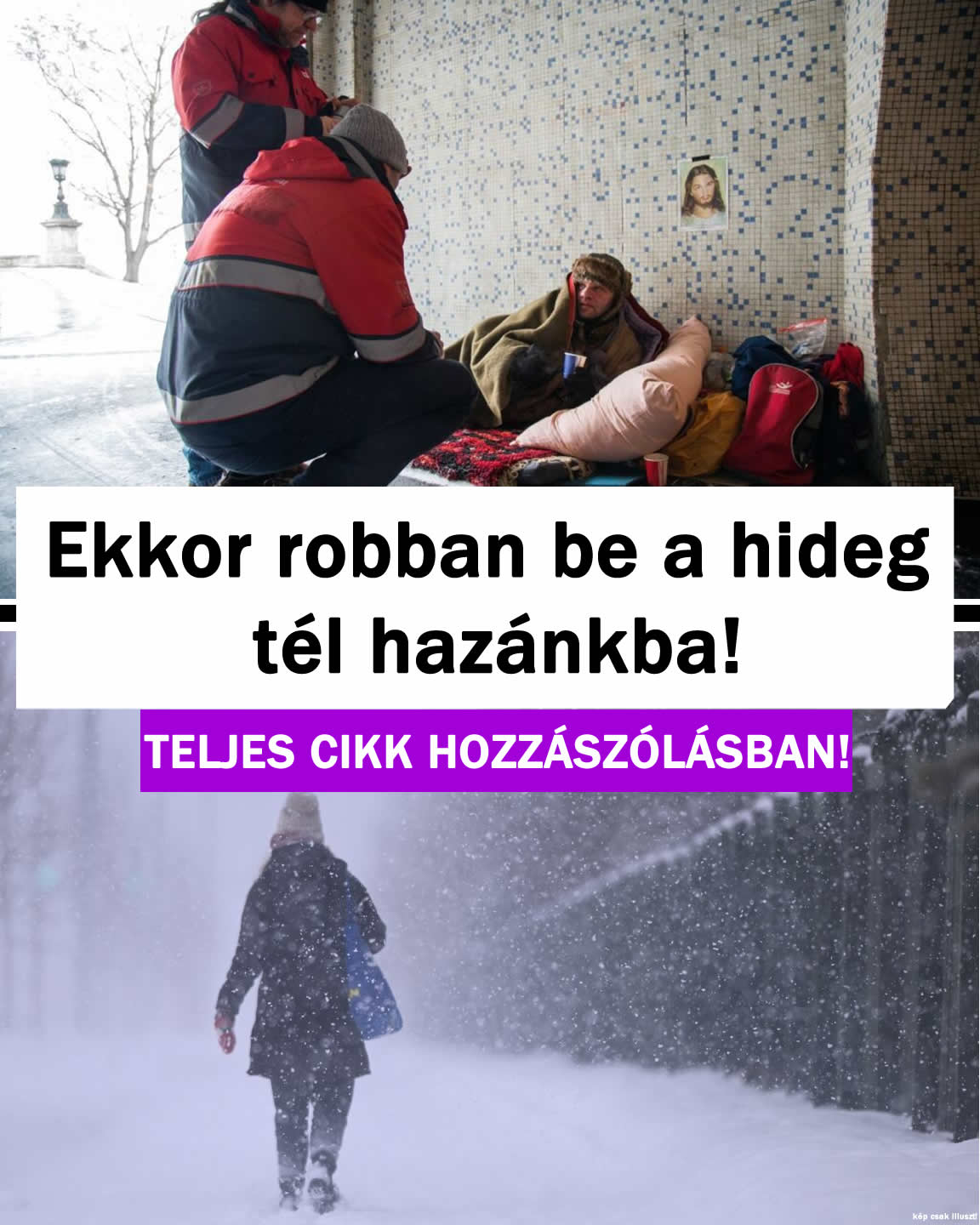Ekkor robban be a hideg tél hazánkba