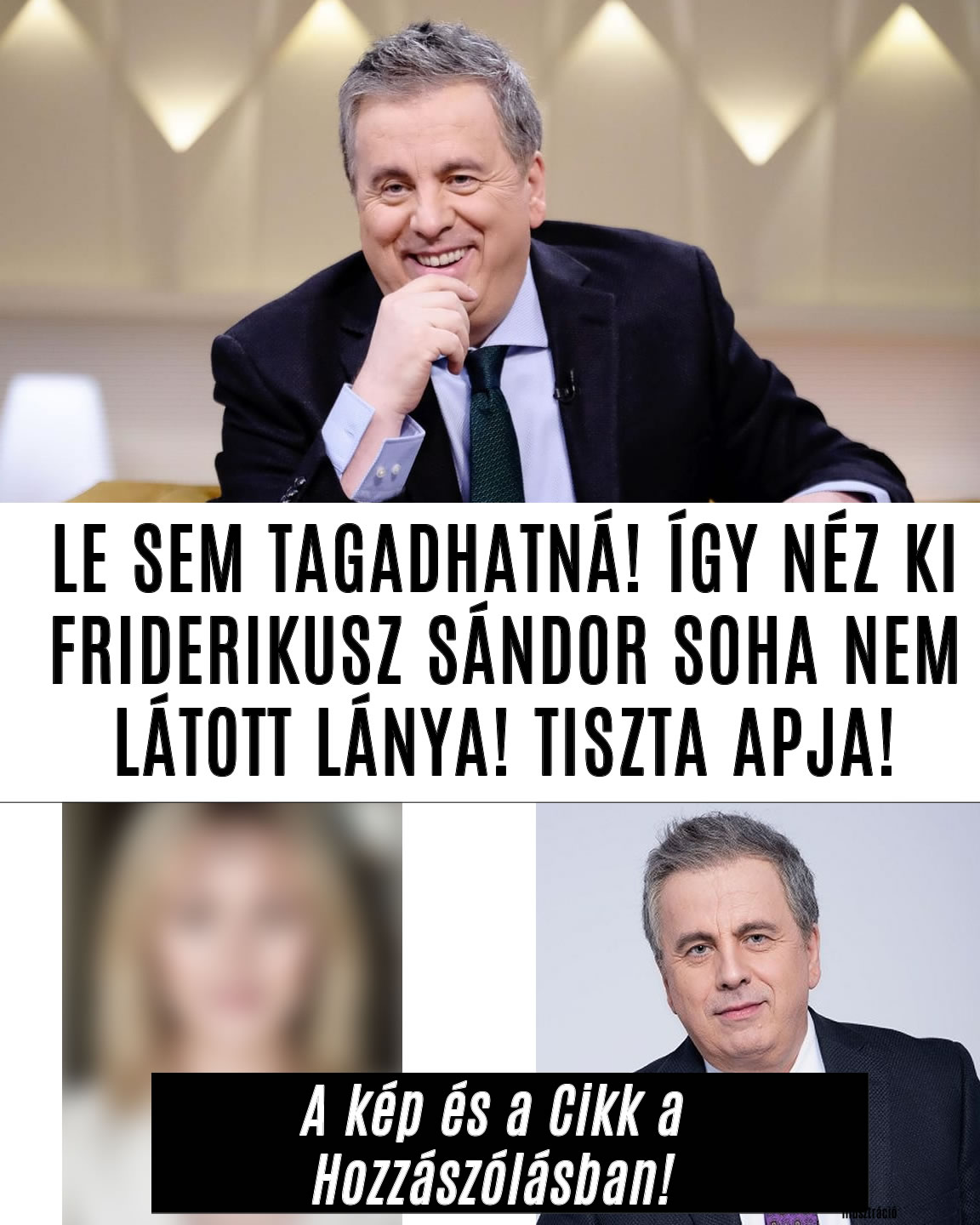 Így néz ki Friderikusz Sándor lánya!