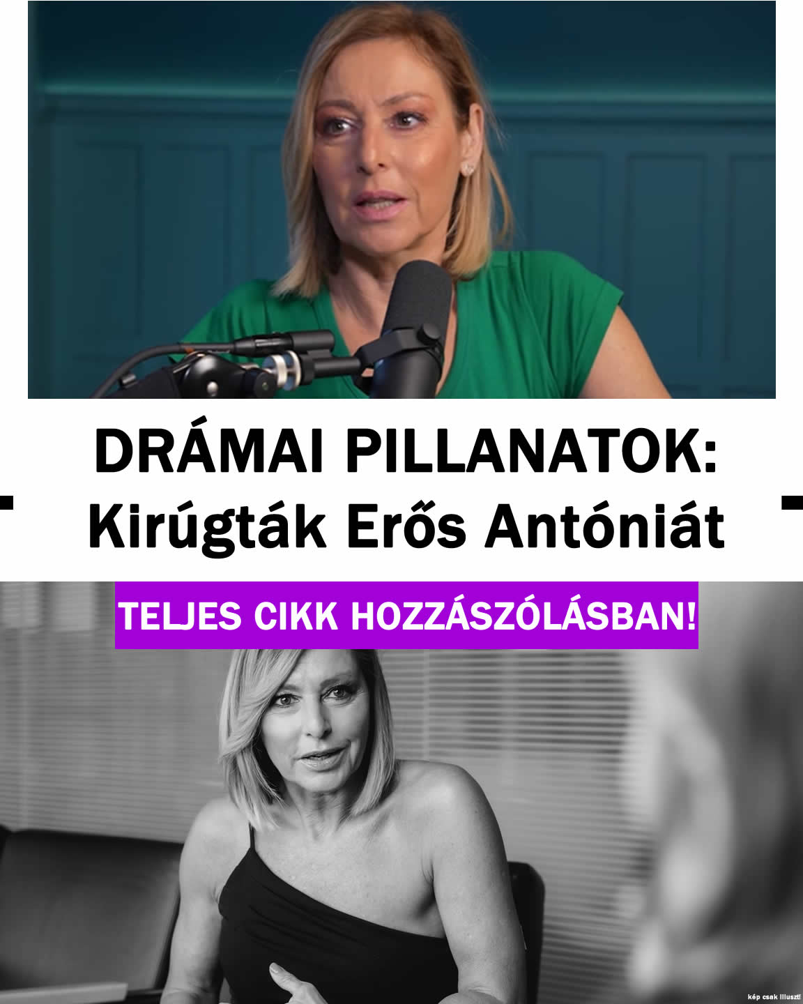 DRÁMAI PILLANATOK: Kirúgták Erős Antóniát