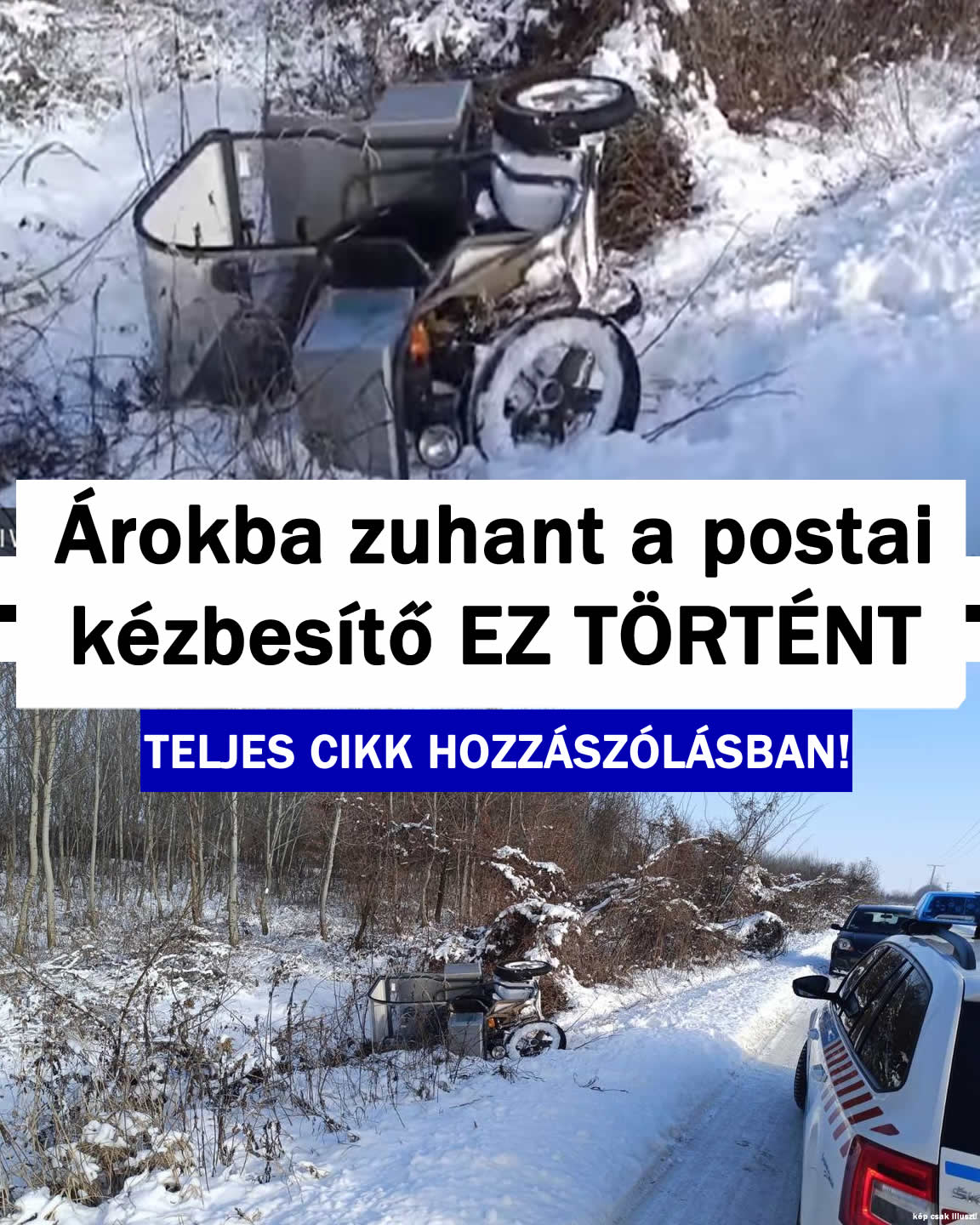 Árokba zuhant a postai kézbesítő EZ TÖRTÉNT