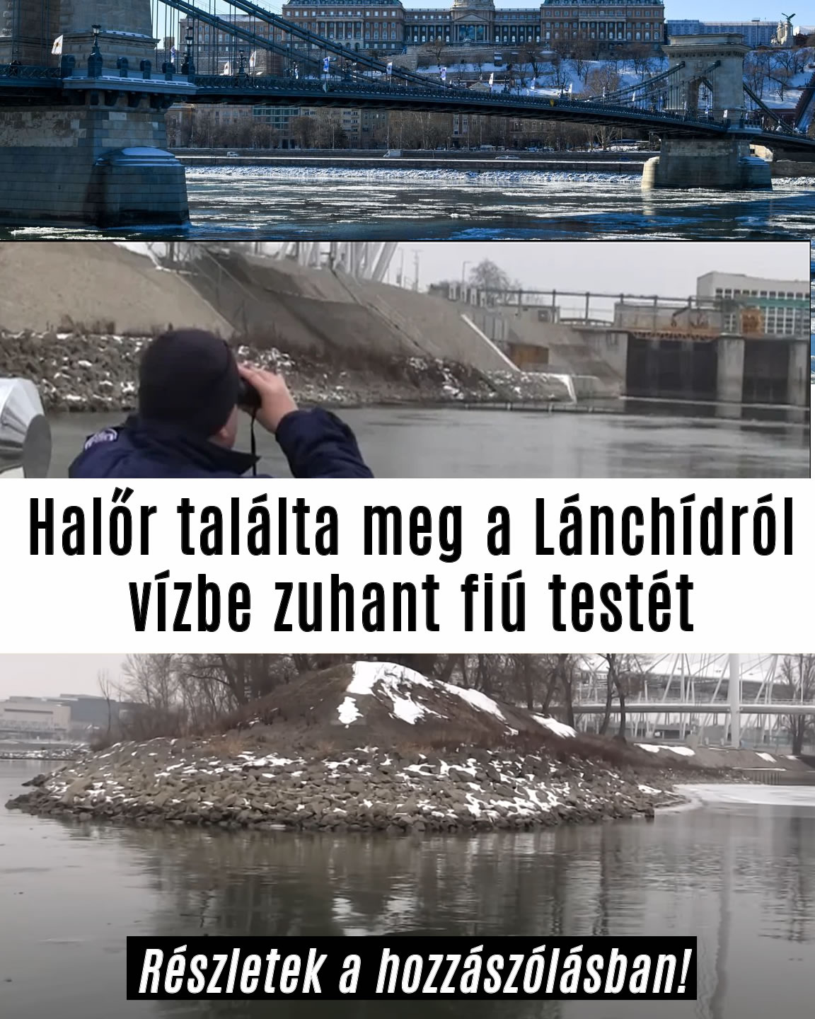 Halőr találta meg a Lánchídról vízbe zuhant fiú testét
