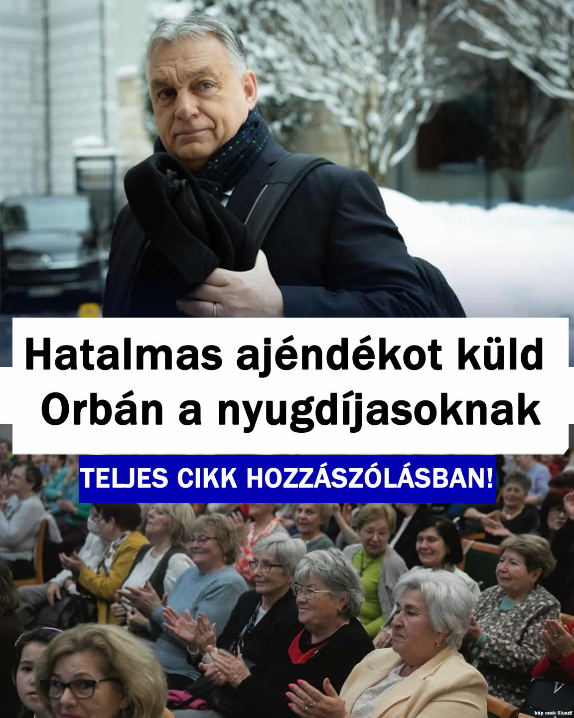 Hatalmas ajándékot küld Orbán a nyugdíjasoknak