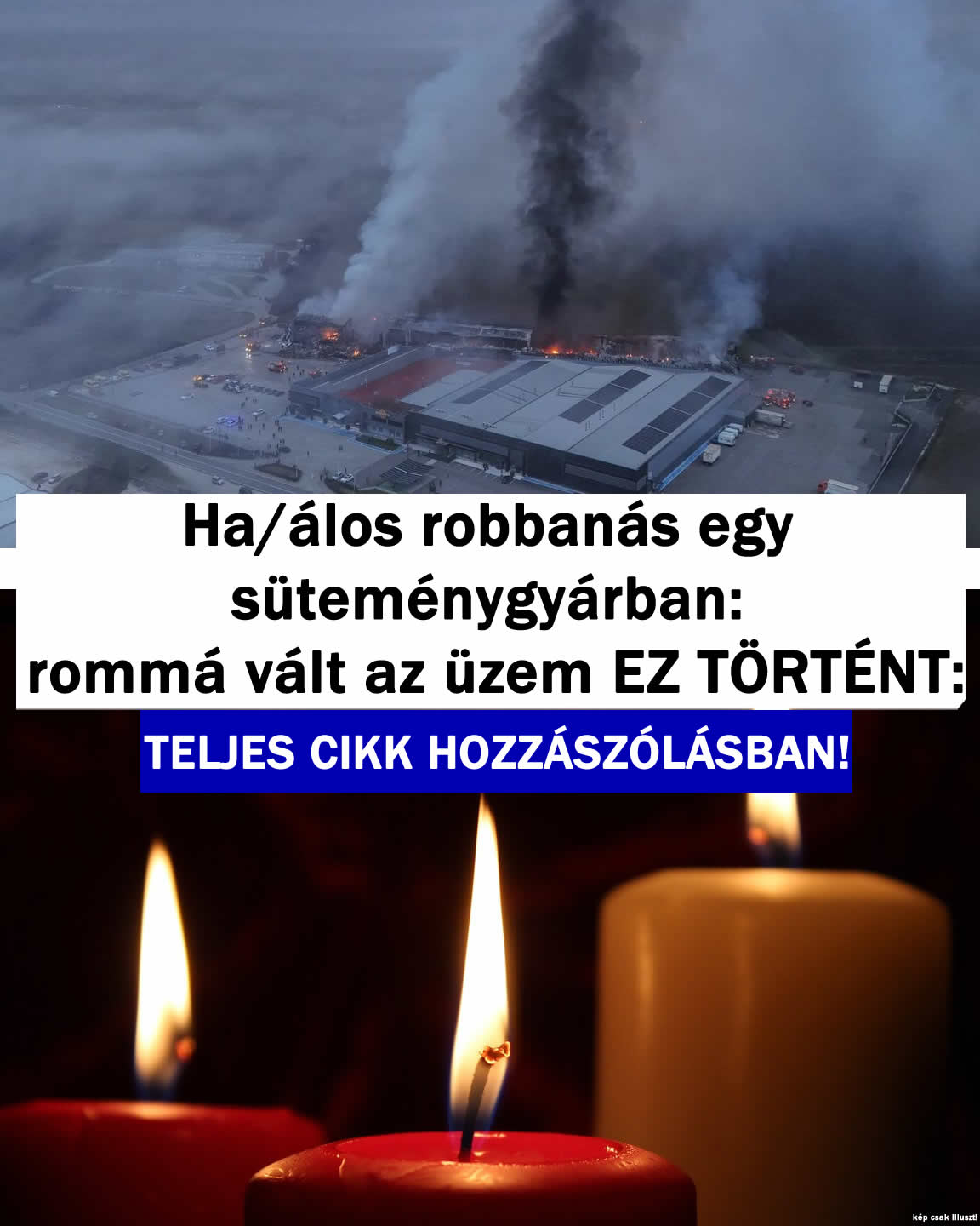 Halálos robbanás a süteménygyárban rommá vált