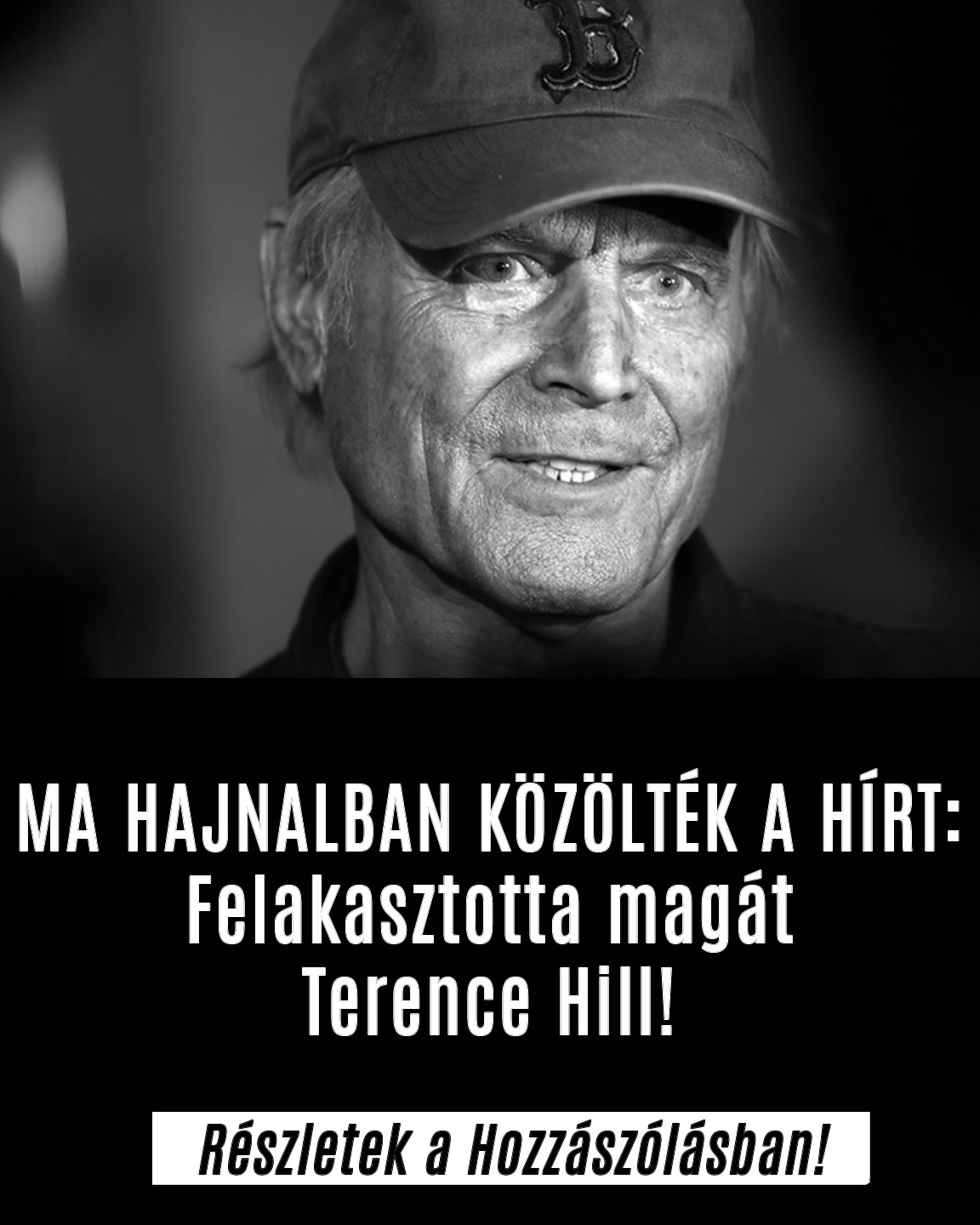 Felakaszt0tta magát Terence Hill!