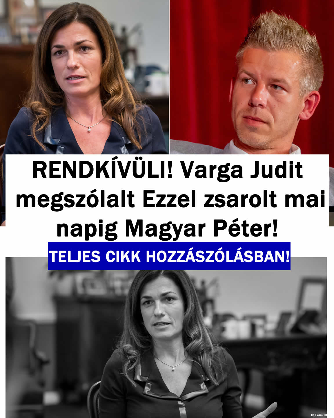 Varga Judit: ezzel zsar0l mai napig Magyar Péter!