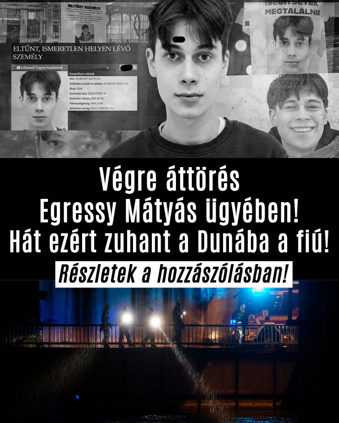 Óriási fordulat Egressy Mátyás ügyében!