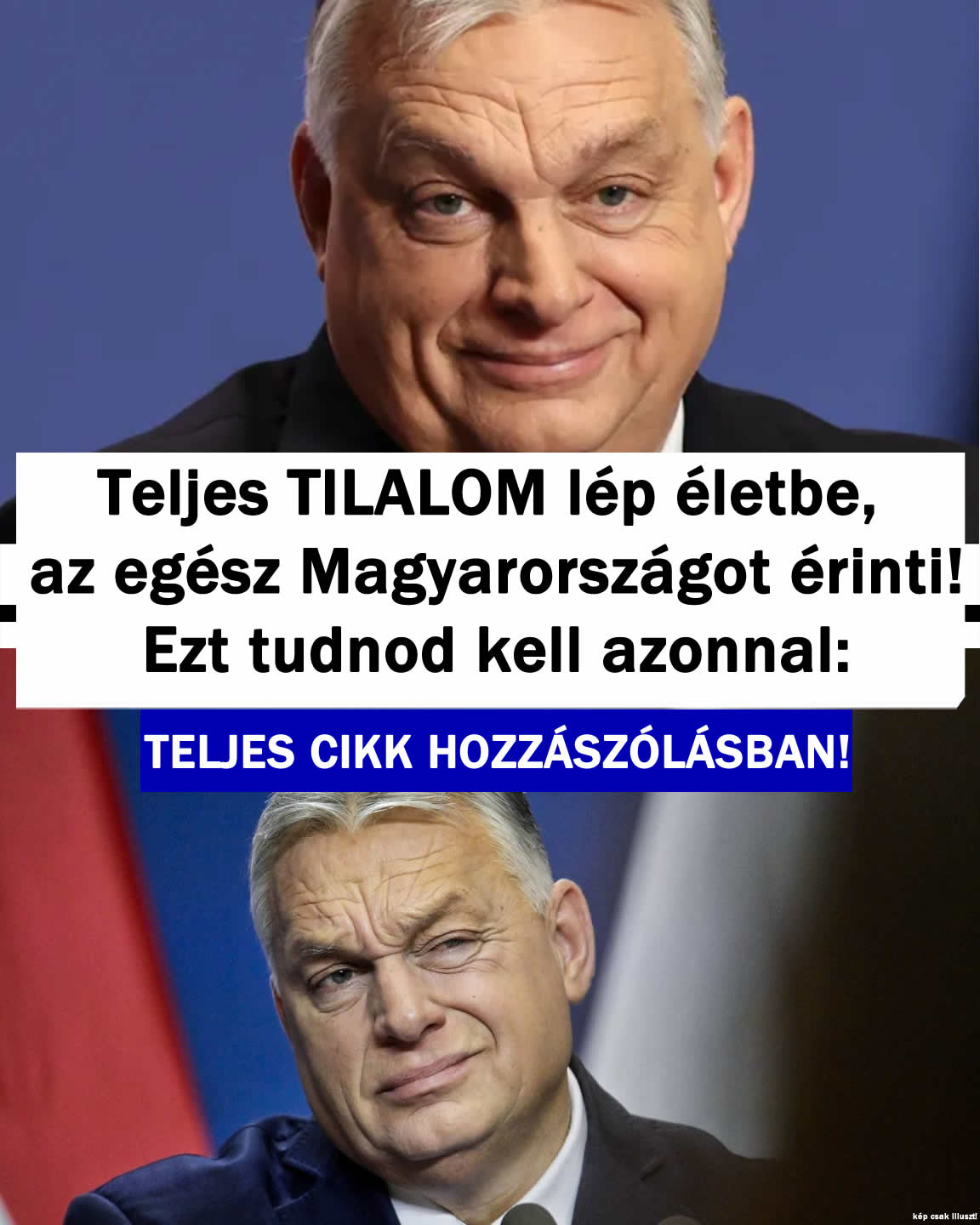 Teljes TILALOM lép életbe az egész országot érinti!