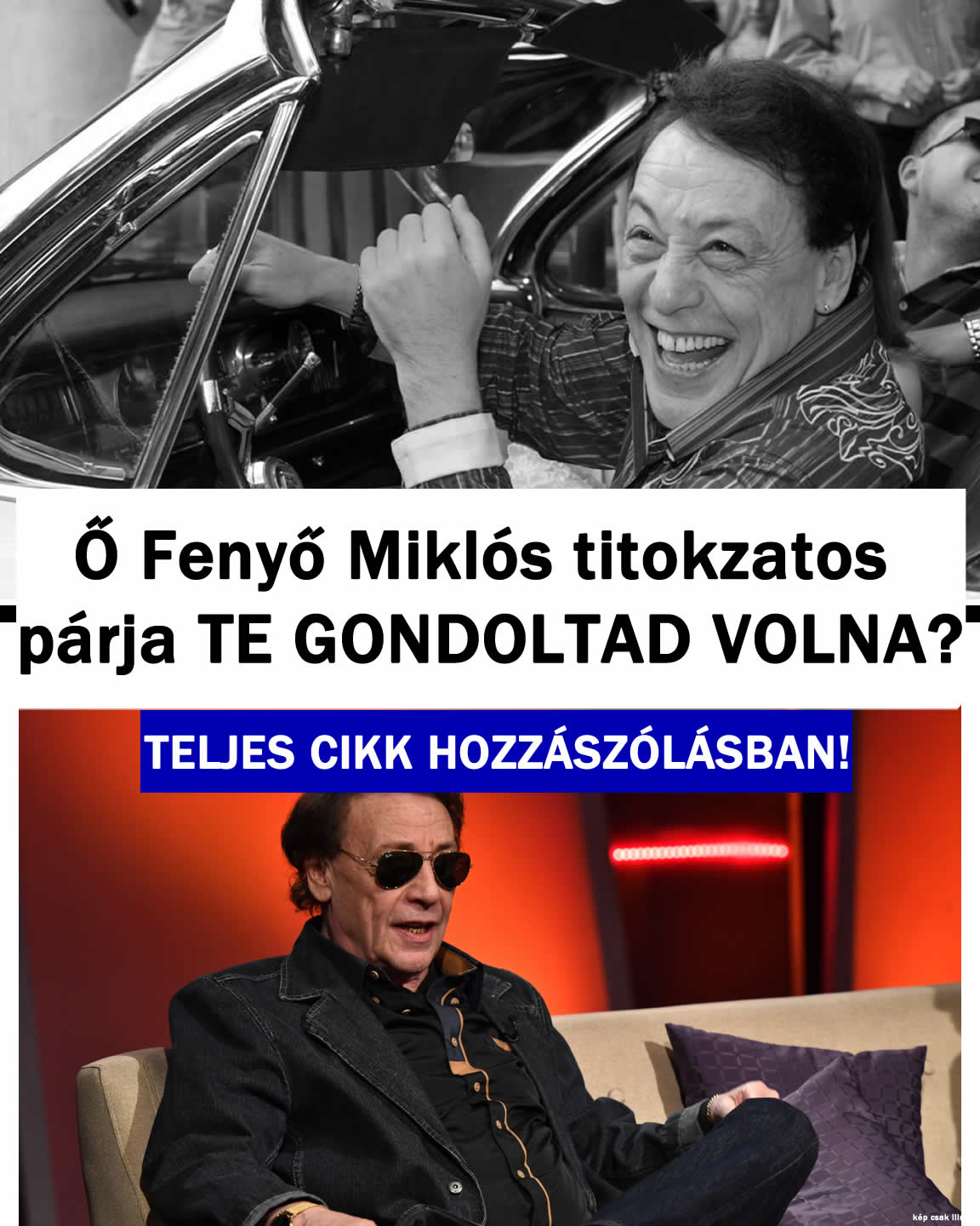 Ő Fenyő Miklós titokzatos párja Gondoltad volna?