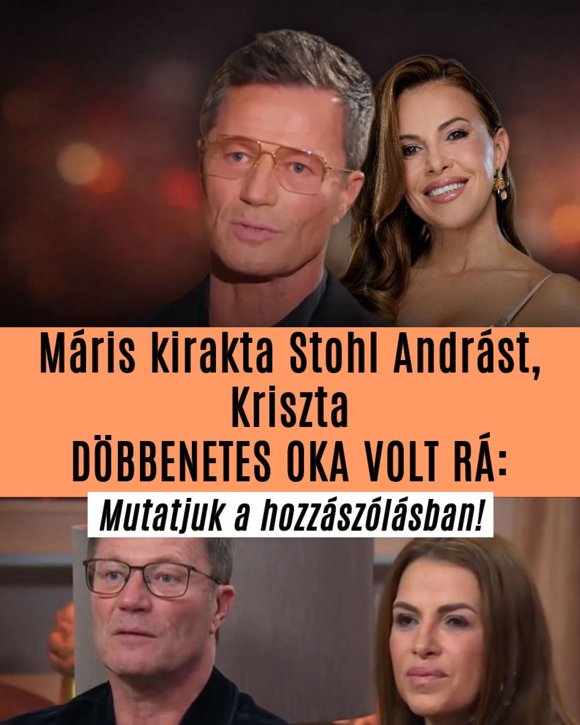 Máris kirakta Stohl Andrást, Kriszta