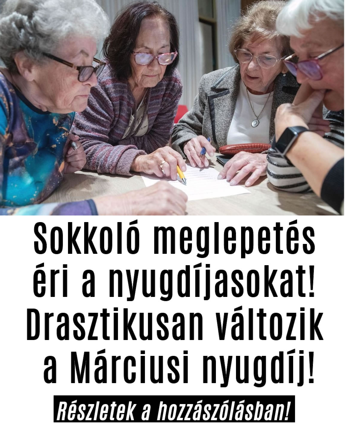 Drasztikusan változik a Márciusi nyugdíj!