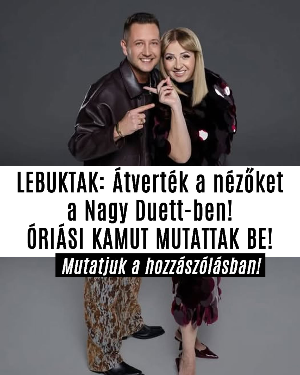 Átverték a nézőket a Nagy Duett-ben!