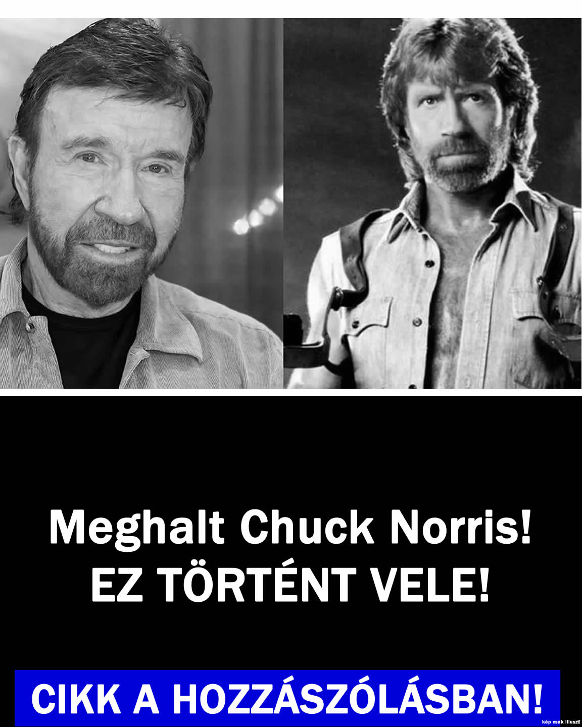 Meghalt Chuck Norris! Ez történt vele: TRAGÉDIA