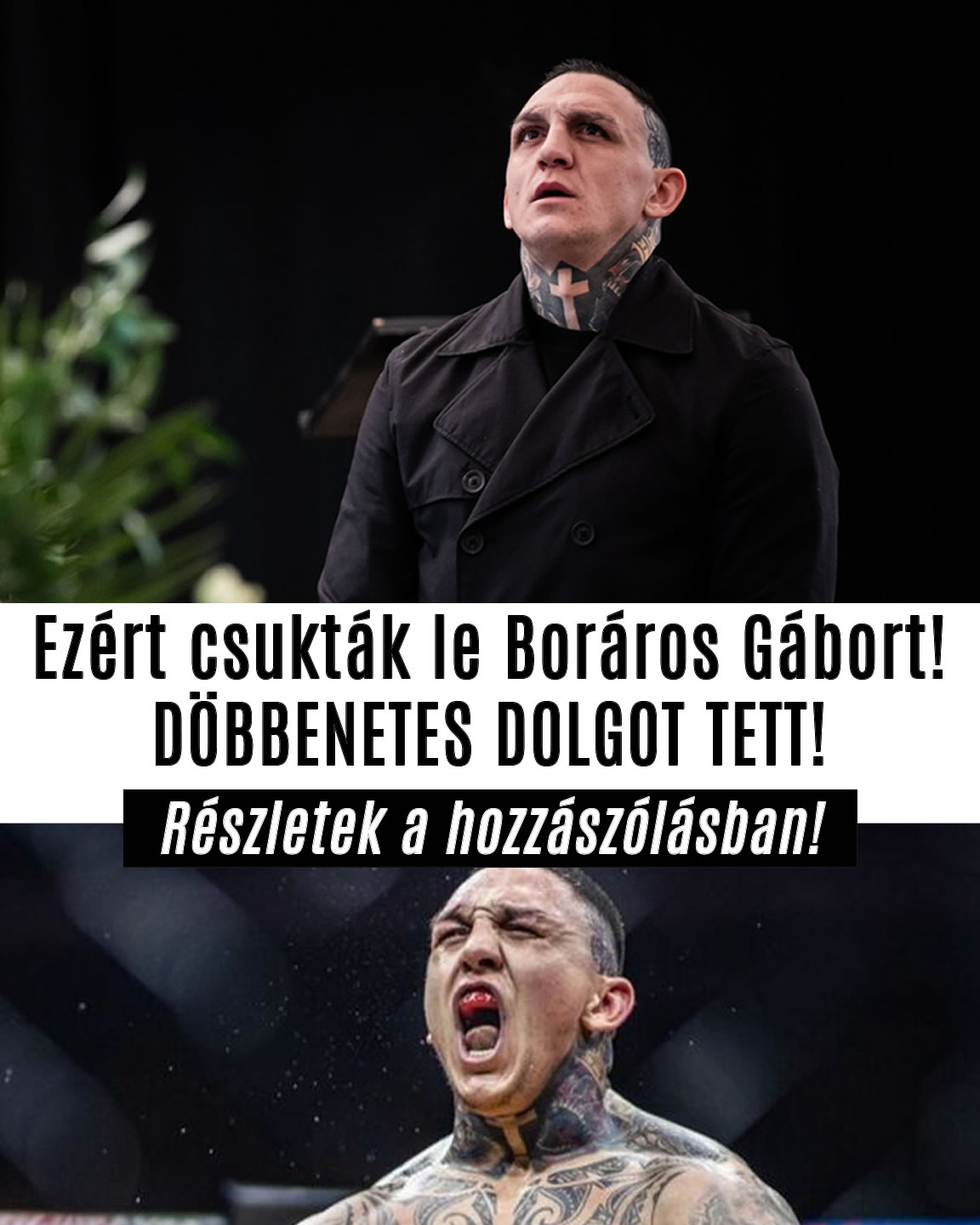 Ezért csukták le Boráros Gábort