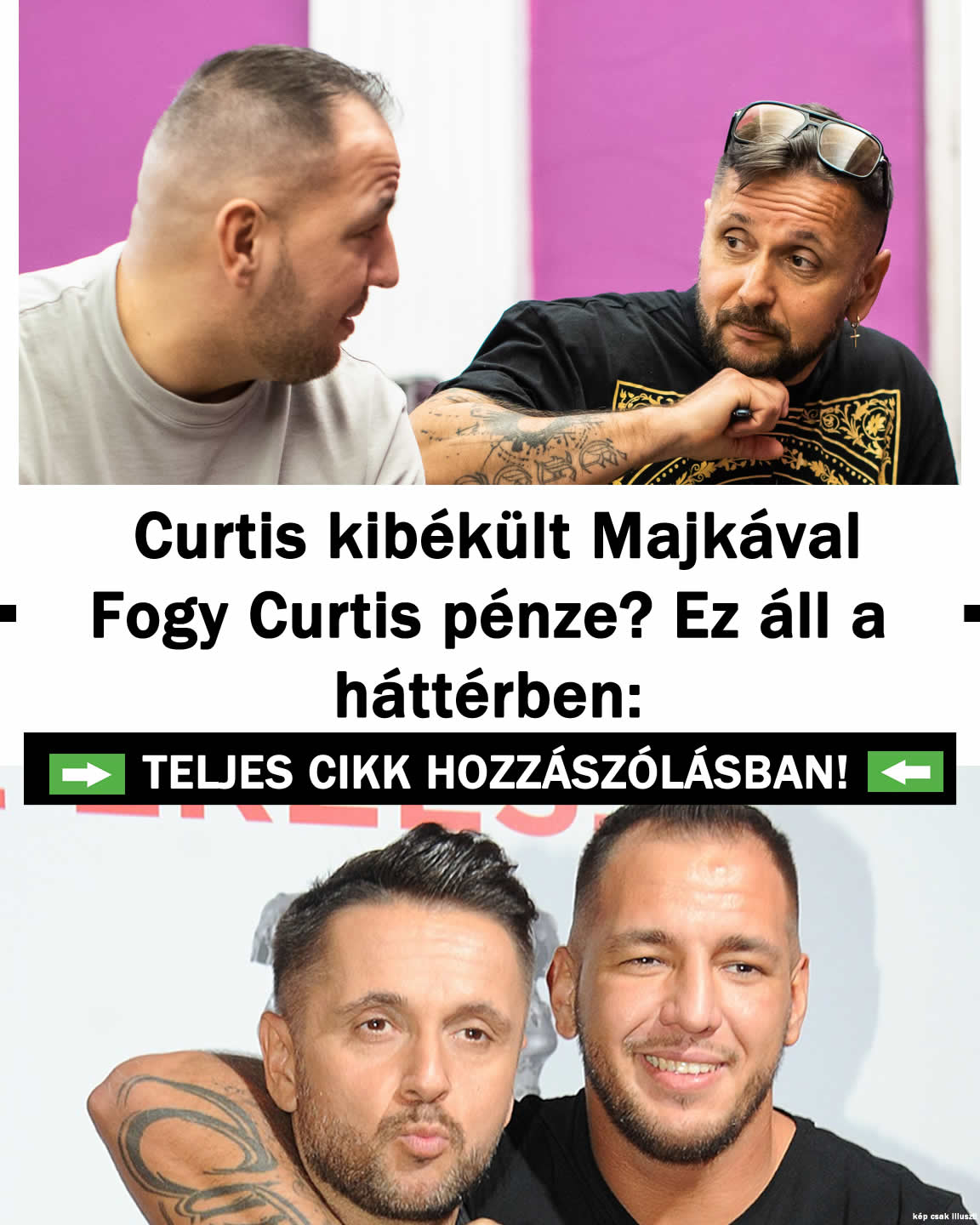 Curtis kibékült Majkával Fogy Curtis pénze? Ez áll a háttérben: