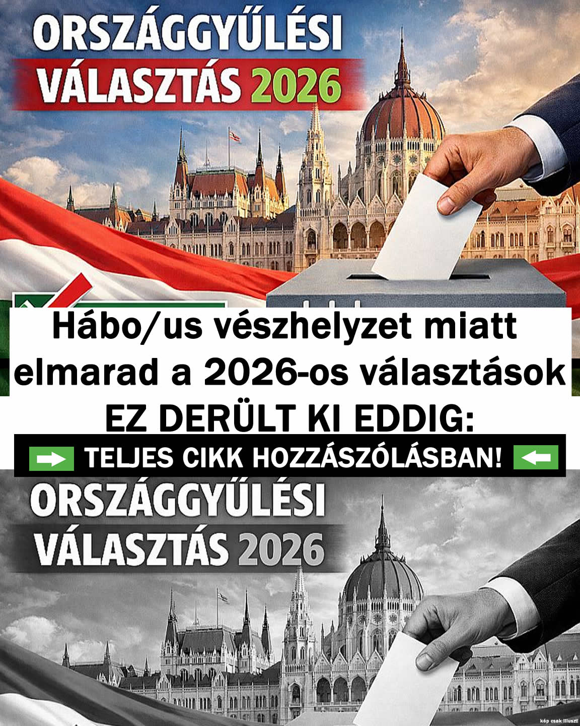 Hábo/ús vész/elyzet miatt elmarad a 2026-os választások