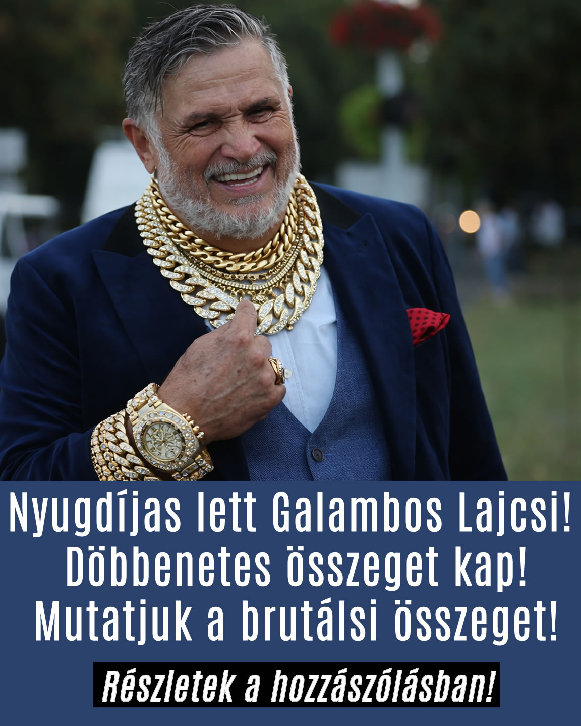 Nyugdíjas lett Galambos Lajcsi!