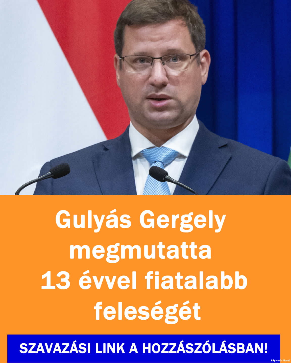 Gulyás Gergely megmutatta 13 évvel fiatalabb feleségét