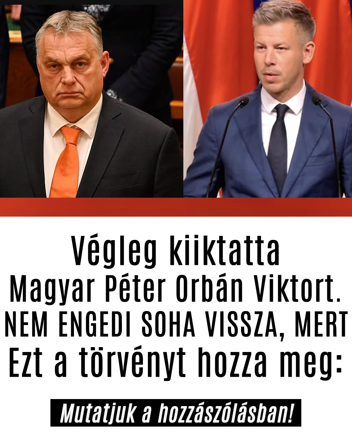 Végleg kiiktatta Magyar Péter Orbán Viktort